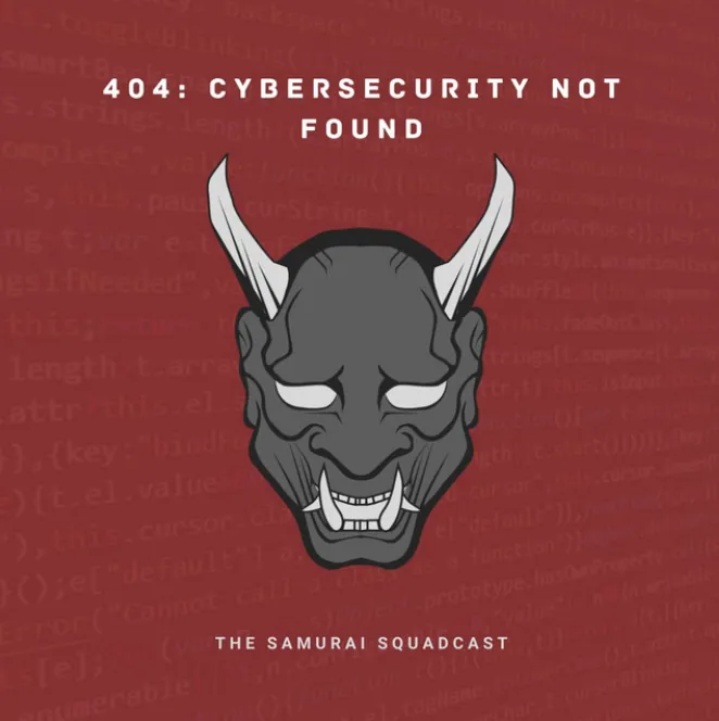 404: Cybersecurity Not Found podcast cover art